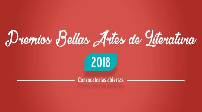 Premios Bellas Artes de Literatura 2018