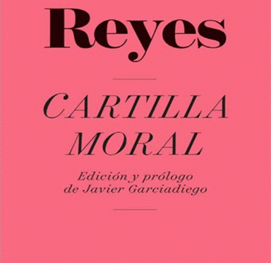 La Cartilla moral de Alfonso Reyes