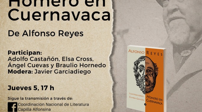 Conversatorio Homero en Cuernavaca de Alfonso Reyes